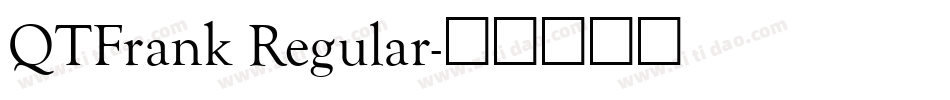 QTFrank Regular字体转换